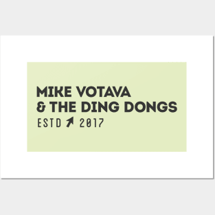 Mike Votava and The Ding Dongs est 2017 Posters and Art